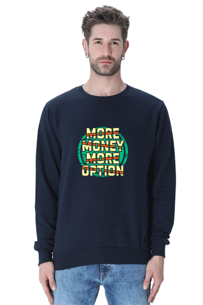 Unisex Sweatshirt | Money Power T- Shirt Design | Male And Female